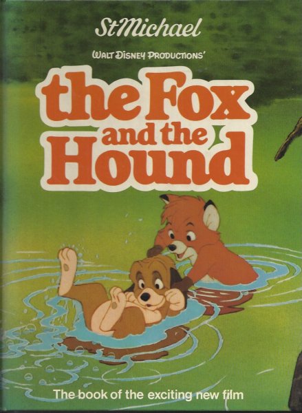 Fox and the Hound The Book of the New Film